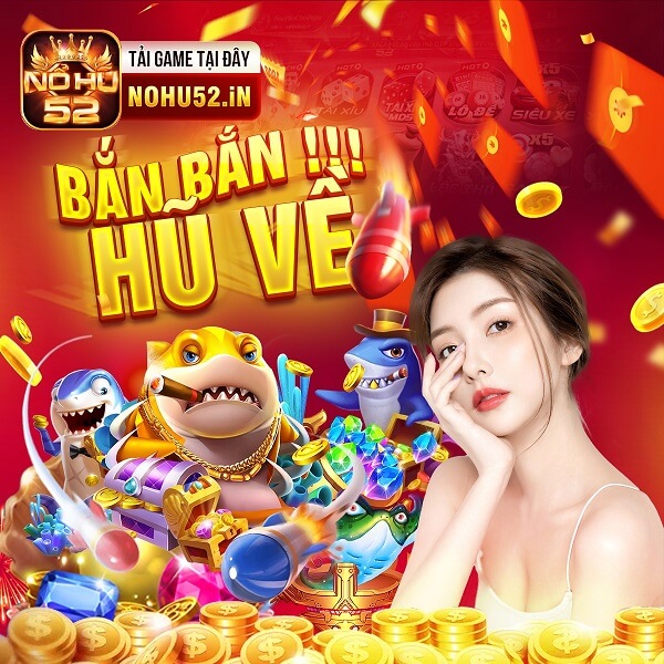 Giới thiệu về cổng game Nổ Hũ 52