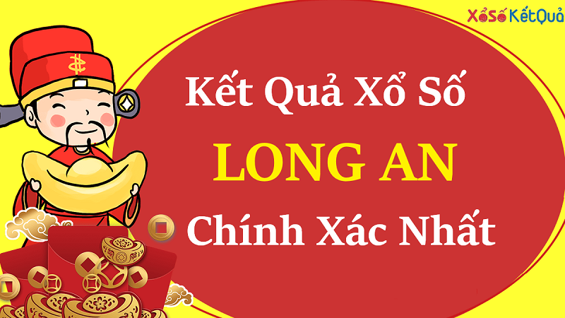 Trang web tra cứu kết quả xổ số Long An chuẩn xác